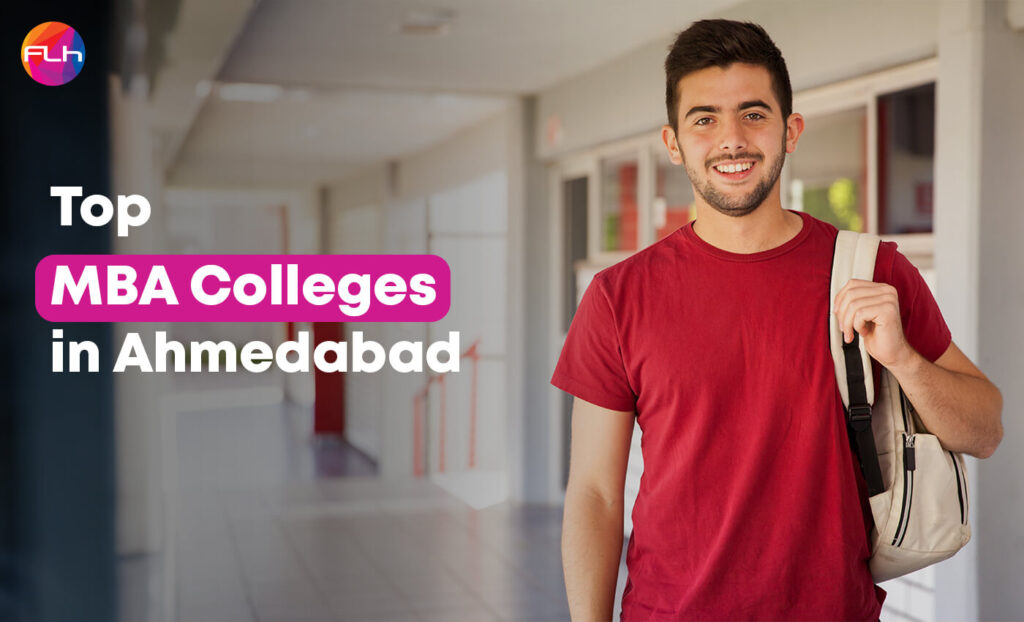 The Best MBA Colleges in Ahmedabad