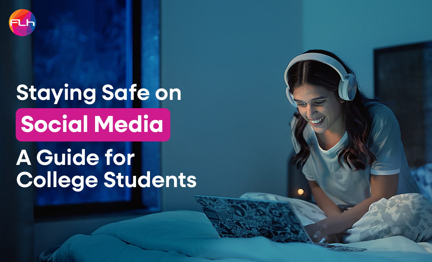 Staying Safe on Social Media