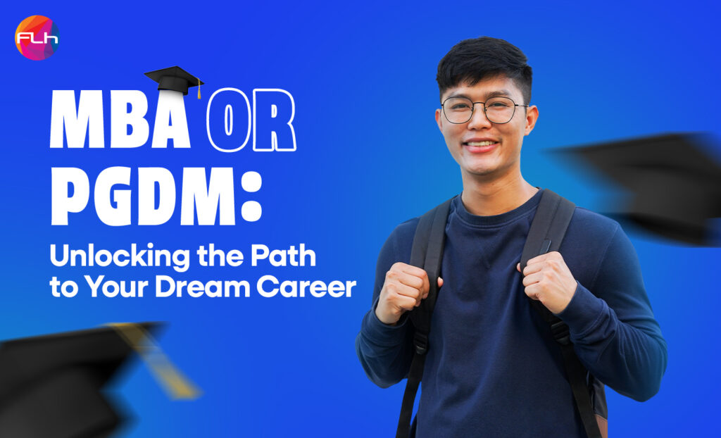 MBA or PGDM